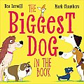 Biggest Dog in the Book, The (25)
