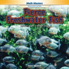 Fierce Freshwater Fish: Measure Lengths in Standard Units (15)