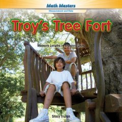 Troy's Tree Fort: Measure Lengths in Standard Units (15)