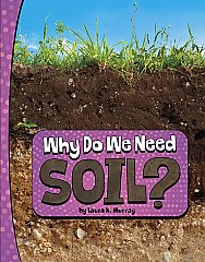 Why Do We Need Soil? (24)