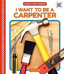 I Want to Be a Carpenter (25)