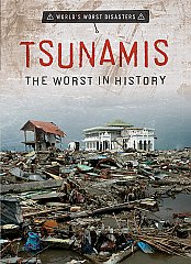 Tsunamis: The Worst in History (25)