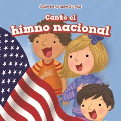 Canto el himno nacional -I Sing the "Star-Spangled Banner" (17)