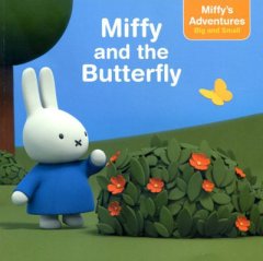 Miffy's Adventures Big and Small: Miffy and the Butterfly (18)