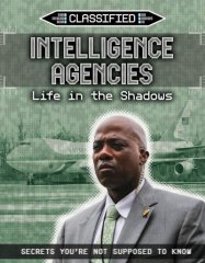 Intelligence Agencies: Life in the Shadows (19)