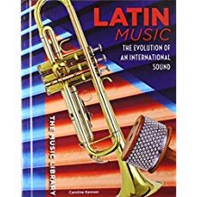 Latin Music: The Evolution of an International Sound (19)