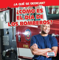 Cómo es el dia de los bomberos? (What Do Firefighters Do All Day?) (21)