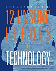 12 Unsung Heroes of Technology (26)