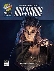 Nerding Out About Role-Playing (24) / Nerd Culture