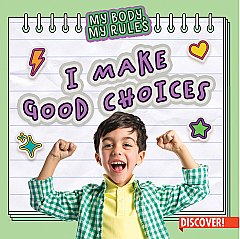 I Make Good Choices (26)