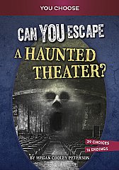 Can You Escape a Haunted Theater?: An Interactive Paranormal Adventure (26)
