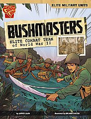 Bushmasters: Elite Combat Team of World War II (26)