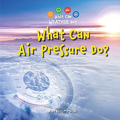 What Can Air Pressure Do? (26)
