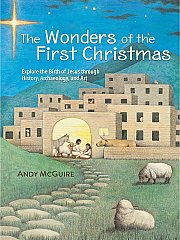 Wonders of the First Christmas, The: Explore the Birth of Jesus through History, Archaeology, and Art (25)