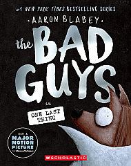 Bad Guys in One Last Thing, The (24)