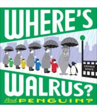 Where's Walrus? and Penguin? (15)